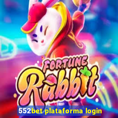 552bet plataforma login